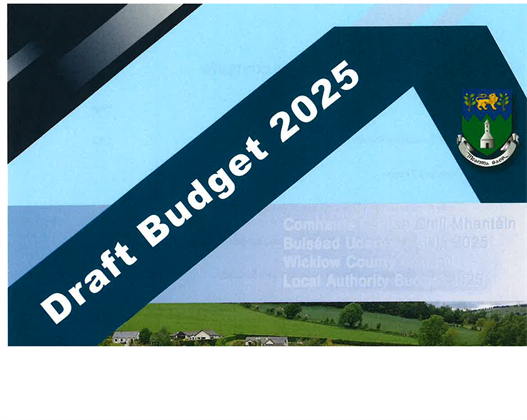 NOTICE OF WICKLOW COUNTY COUNCIL BUDGET 2025